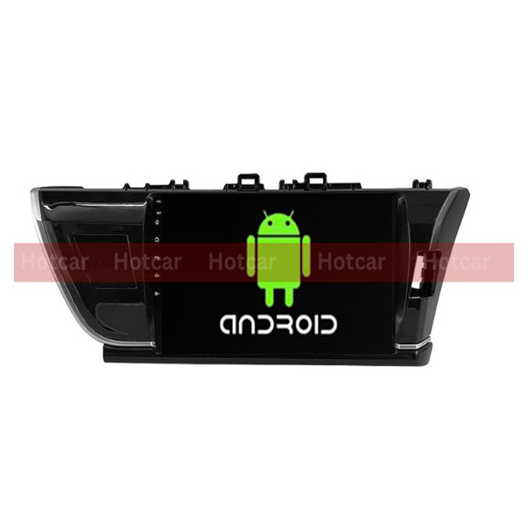 Hotcar - Toyota Altis (2014-2017) 9 Inch Android Stereo (2GB/32GB) - With LED Rear View Camera - 1 Year Warranty